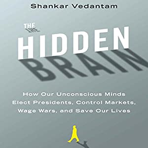 The Hidden Brain by Shankar Vedantam Audiobook Free